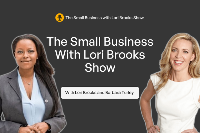 The Small Business with Lori Brooks Show